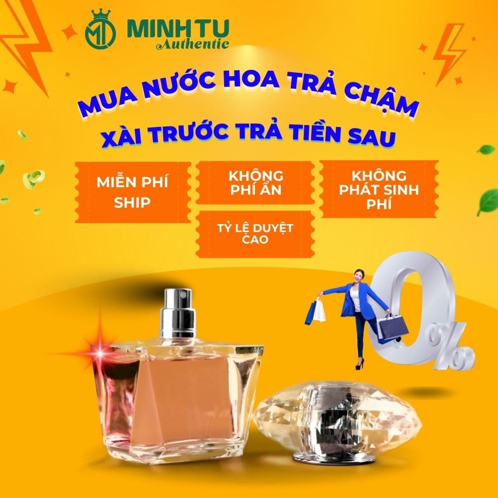 Mua Trả Chậm Nước Hoa | Minh Tu Authentic