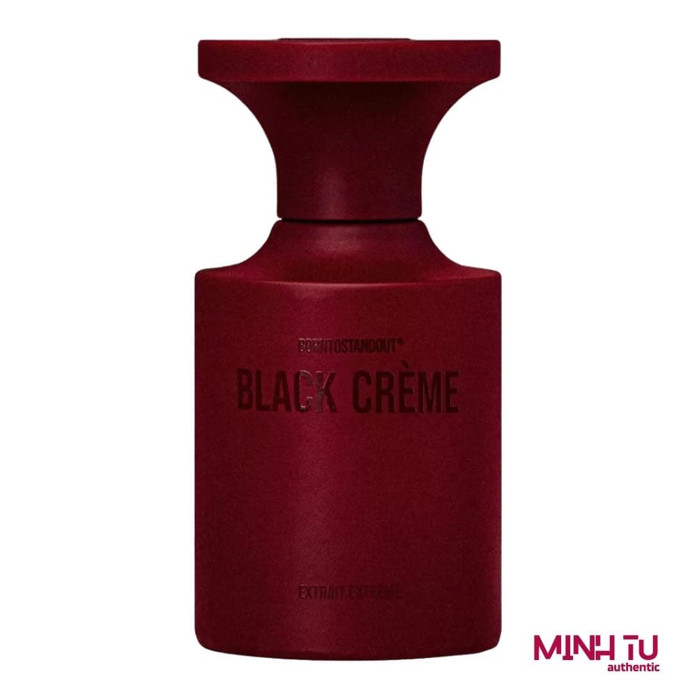 BORNTOSTANDOUT Black Creme Extrait Extreme 50ml Chính Hãng | Niche