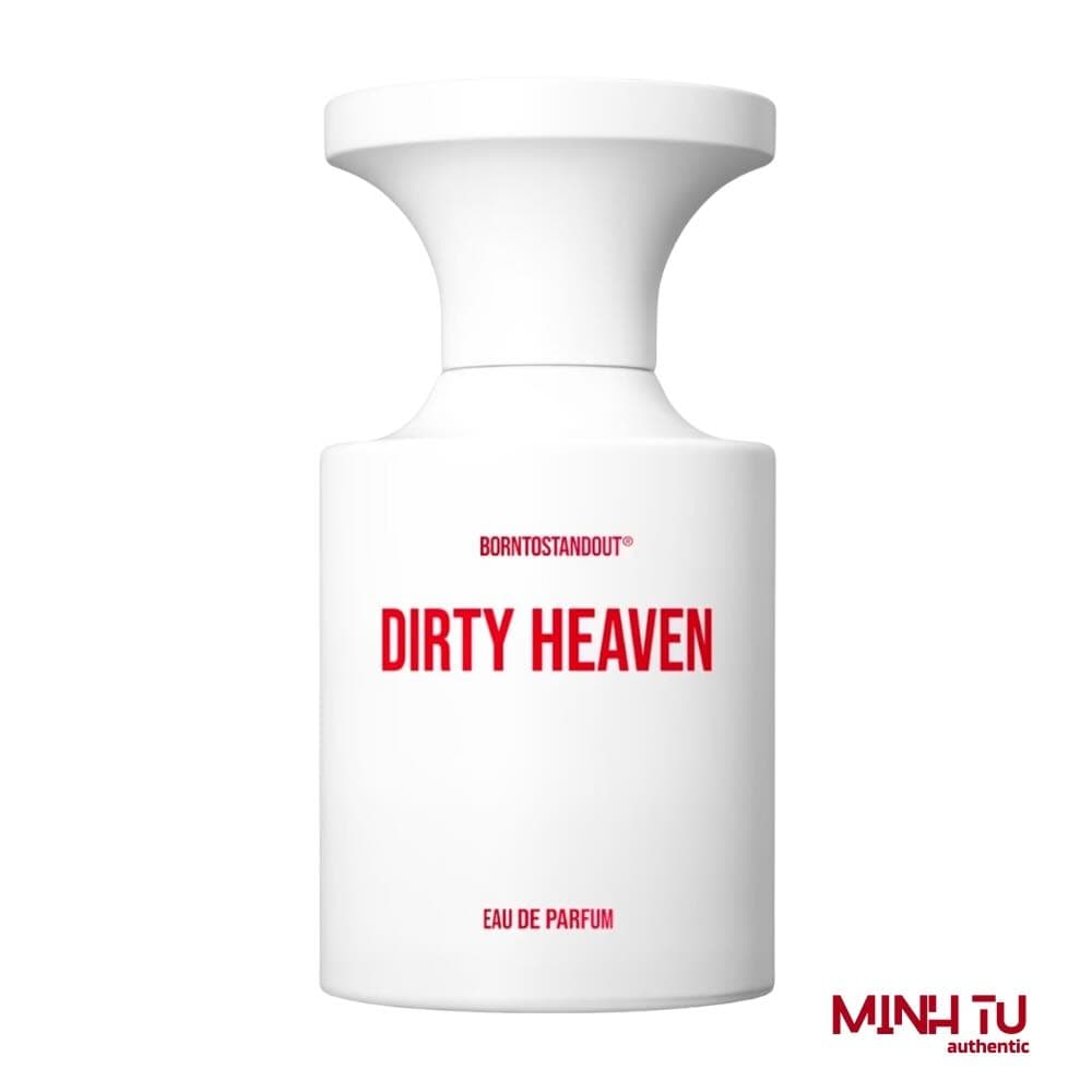 Borntostandout Dirty Heaven EDP 50ml Chính Hãng | Niche