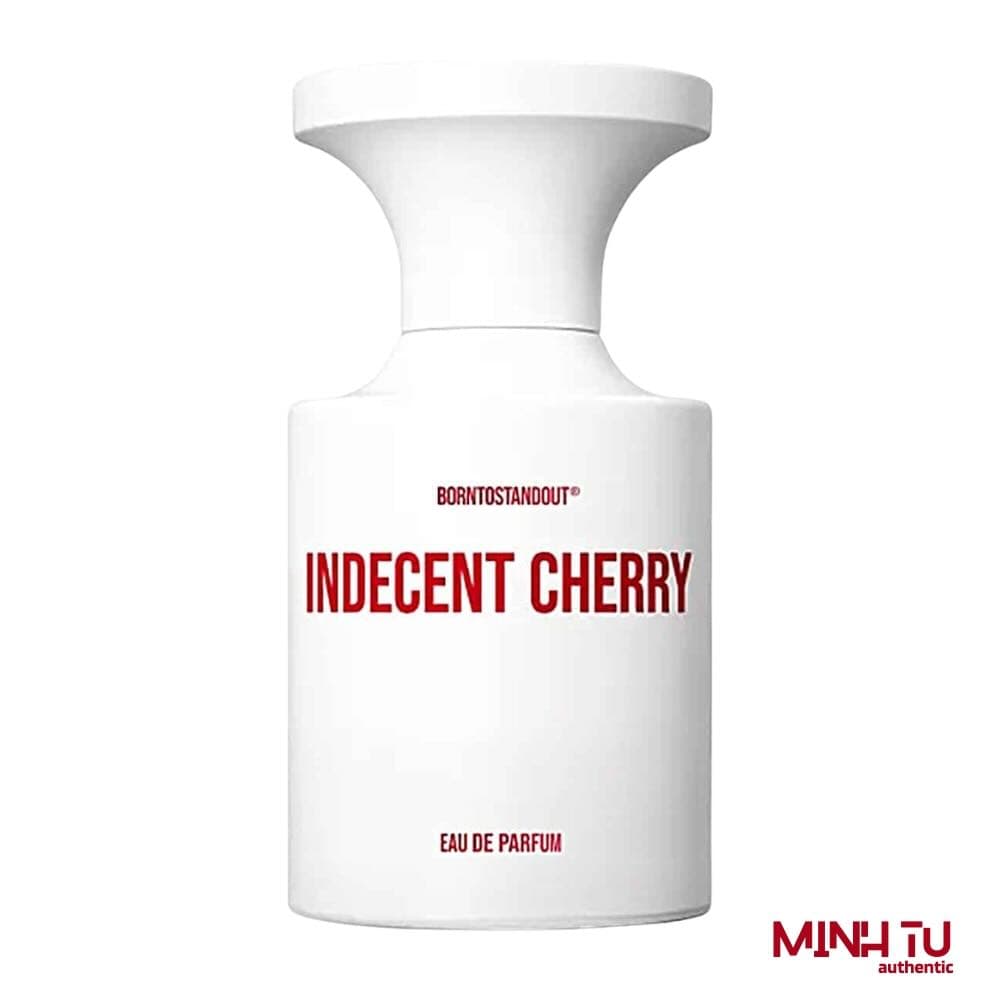 Borntostandout Indecent Cherry EDP 50ml Chính Hãng | Niche